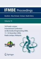 3rd Kuala Lumpur International Conference On Biomedical Engineering 2006 edito da Springer-verlag Berlin And Heidelberg Gmbh & Co. Kg