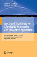 Advanced Techniques for Knowledge Engineering and Innovative Applications edito da Springer Berlin Heidelberg