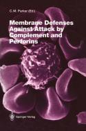 Membrane Defenses Against Attack by Complement and Perforins edito da Springer Berlin Heidelberg