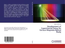 Development of Experimental Setup for Various Magneto-Optical Study di Mohammed Bsatee edito da LAP Lambert Academic Publishing