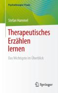 Therapeutisches Erzählen lernen di Stefan Hammel edito da Springer-Verlag GmbH