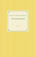 Das Gemeindekind di Marie Von Ebner-Eschenbach edito da Books on Demand