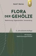 Flora der Gehölze di Andreas Roloff, Andreas Bärtels edito da Ulmer Eugen Verlag