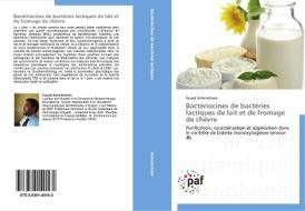 Bactériocines de bactéries lactiques de lait et de fromage de chèvre di Fouad Achemchem edito da PAF