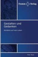 Gestalten und Gedanken di Peter Wust edito da Fromm Verlag