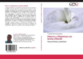 Hierro y Vitaminas en leche infantil di Fernando Romero Braquehais edito da EAE