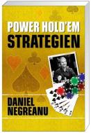 Power Hold?em Strategien di Daniel Negreanu edito da Heel Verlag GmbH