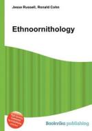 Ethnoornithology edito da Book On Demand Ltd.