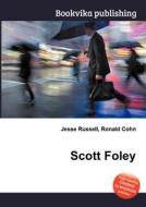 Scott Foley edito da Book On Demand Ltd.