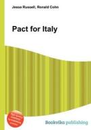 Pact For Italy edito da Book On Demand Ltd.
