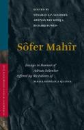 Sôfer Mahîr: Essays in Honour of Adrian Schenker Offered by Editors of Biblia Hebraica Quinta di A. P. y. Goldman, A. Van Der Kooij, R. D. Weis edito da BRILL ACADEMIC PUB