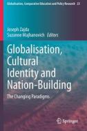 Globalisation, Cultural Identity and Nation-Building edito da Springer Netherlands