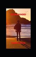 Bound Bonded di Zafar Maria Zafar edito da Independently Published