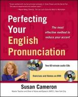 Perfecting Your English Pronunciation With Dvd di Susan Cameron edito da Mcgraw-hill Education - Europe