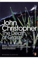 The Death of Grass di John Christopher edito da Penguin Books Ltd