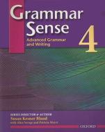 Grammar Sense: 4:: Student Book di Susan Kesner Bland, Alice Savage, Patricia Mayer edito da Oxford University Press Inc
