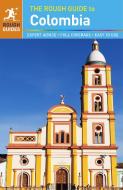 The Rough Guide to Colombia di Stephen Keeling, Daniel Jacobs edito da APA Publications Ltd