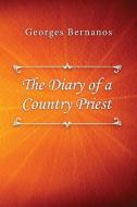 The Diary of a Country Priest di Georges Bernanos edito da LULU PR