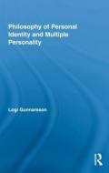 Philosophy of Personal Identity and Multiple Personality di Logi Gunnarsson edito da Routledge