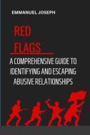 Recognizing the Red Flags di Emmanuel Eveshowyapesime Joseph edito da OPEN UNIV PR