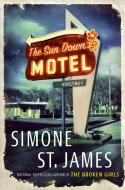 The Sun Down Motel di Simone St James edito da BERKLEY BOOKS