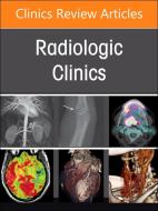 Spine Imaging and Intervention, an Issue of Radiologic Clinics of North America: Volume 62-2 edito da ELSEVIER