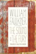The Sound and the Fury: The Corrected Text with Faulkner's Appendix di William Faulkner edito da MODERN LIB