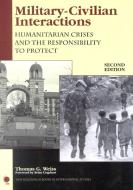 Military-Civilian Interactions di Thomas G. Weiss edito da Rowman & Littlefield