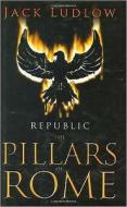 The Pillars Of Rome di Jack Ludlow edito da Allison & Busby