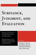 Substance, Judgment, and Evaluation edito da UPA