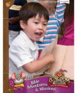 Kingdom Rock: Where Kids Stand Strong for God Pip's Preschool Palace Bible Adventure's & Missions Leader Manual edito da Group Publishing