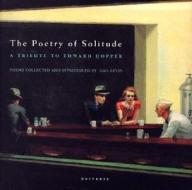 The Poetry Of Solitude edito da Universe Publishing
