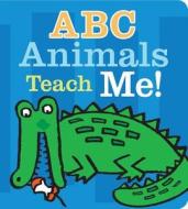 ABC Animals Teach Me! edito da Reader's Digest Children's Books