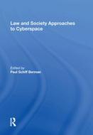 Law and Society Approaches to Cyberspace edito da Taylor & Francis Inc