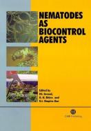 Nematodes as Biocontrol Agents di Parwinder S. Grewal, R. Ehlers, D. I. Shapiro-Llan edito da CABI Publishing