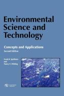 Environmental Science and Technology di Frank R. Spellman edito da Government Institutes
