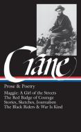 Prose and Poetry di Stephen Crane edito da The Library of America