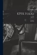 KPFK Folio; Apr-80 edito da LIGHTNING SOURCE INC