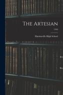 The Artesian; 1940 edito da LIGHTNING SOURCE INC