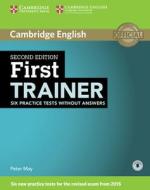 May, P: First Trainer Six Practice Tests without Answers wit di Peter May edito da Cambridge English Language Assessment