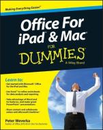 Office for iPad and Mac For Dummies di Peter Weverka edito da John Wiley & Sons Inc