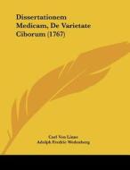 Dissertationem Medicam, de Varietate Ciborum (1767) di Carl Von Linne edito da Kessinger Publishing