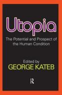 Utopia di George Kateb edito da Taylor & Francis Ltd