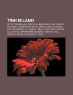 T Nh Milano: Th T Nh Milano, Peschie di Ngu N. Wikipedia edito da Books LLC, Wiki Series