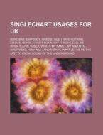 Singlechart Usages For Uk: Bohemian Rhap di Source Wikipedia edito da Books LLC, Wiki Series