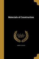 MATERIALS OF CONSTRUCTION di Harry E. Pulver edito da WENTWORTH PR