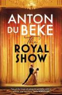 The Royal Show The Royal Show