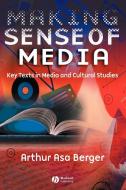 Making Sense of Media di Berger edito da John Wiley & Sons