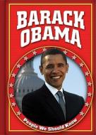 Barack Obama di Geoffrey M. Horn edito da Gareth Stevens Publishing