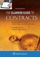 Glannon Guide to Contracts: Learning Contracts Through Multiple-Choice Questions and Analysis di Theodore Silver, Stephen Hochberg edito da ASPEN PUBL